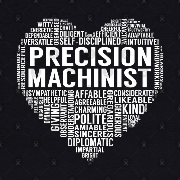 Precision Machinist Heart by LotusTee